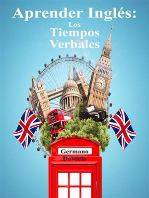 cover image of Aprender Inglés--Los Tiempos Verbales